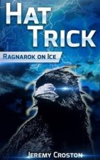 Hat Trick: A Ragnarok on Ice Story