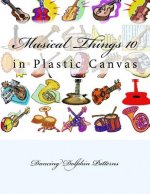 Musical Things 10: in Plastic Canvas