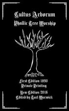 Cultus Arborum: Phallic Tree Worship