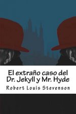 El extra?o caso del Dr. Jekyll y Mr. Hyde