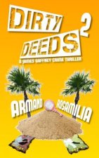 Dirty Deeds 2