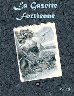 La Gazette Fortéenne Volume 3