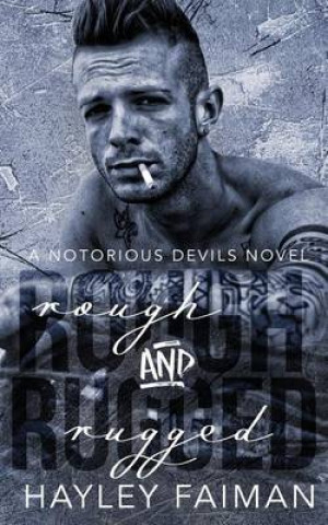 Rough & Rugged