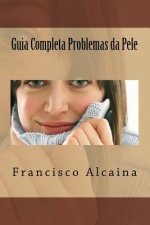 Guia Completa Problemas da Pele