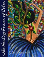 The Healing Power of Color