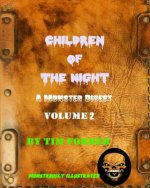 Children of the Night Volume 2: A Monster Digest