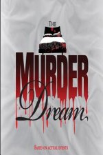 The Murder Dream