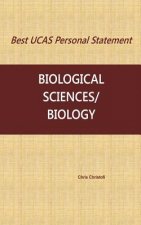 Best UCAS Personal Statement: Biological Sciences/Biology