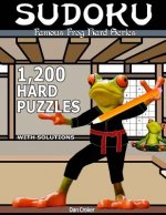 Famous Frog Sudoku 1,200 Hard Puzzles With Solutions: A Hard Series Book
