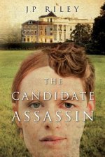 The Candidate Assassin