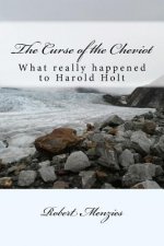The Curse of the Cheviot: What really happened to Harold Holt?
