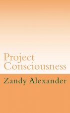 Project Consciousness