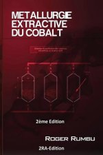 Metallurgie Extractive du Cobalt - 2eme Ed