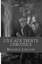 L lle aux trente cercueils