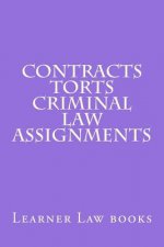 Contracts Torts Criminal law Assignments: Theories and principles of law and legal argument as they should be applied. Includes explained multi choice