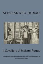Il Cavaliere di Maison-Rouge