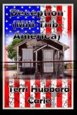 Deception (Mid-Tribulation America)