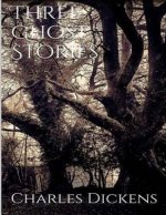 Three Ghost Stories