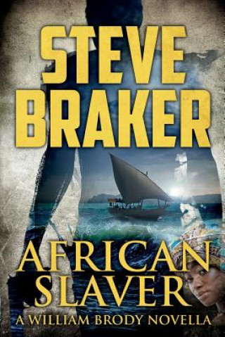 African Slaver: African Ocean Adventure Novella Series