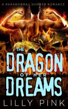 The Dragon Of Her Dreams