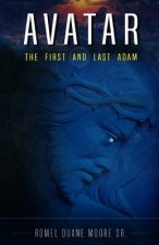 Avatar: The First and Last Adam
