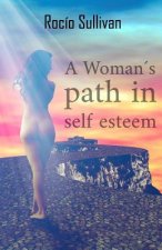 A Woman path in self-esteem