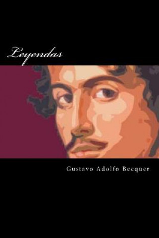 Leyendas (Spanish Edition)