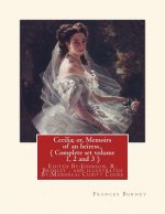 Cecilia; or, Memoirs of an heiress. By: Frances Burney, A NOVEL: ( Complete set volume 1, 2 and 3 ), Edited By: Johnson, R. Brimley (1867-1932) and il