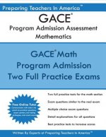 GACE Program Admission Assessment - Mathematics: GACE Math 201 Study Guide
