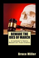 Beware the Ides of March