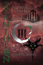 The Last Pantheon: of ghosts and giants