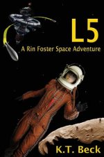 L5: A Rin Foster Space Adventure