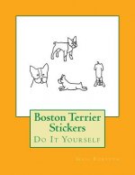 Boston Terrier Stickers: Do It Yourself