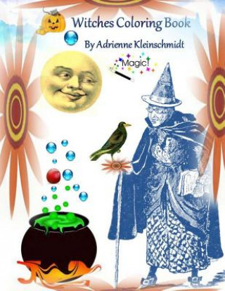 Witches Coloring Book