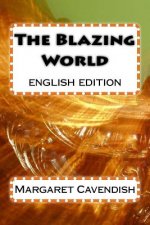 The Blazing World: english edition