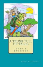 A Trunk Full of Tales