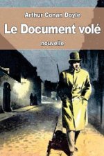 Le Document volé: ou Le Traité naval