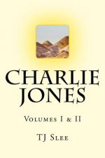 Charlie Jones Volumes I & II