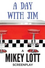 A Day With Jim