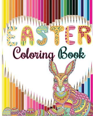 Easter Coloring Book: Easter Designs For Relaxation