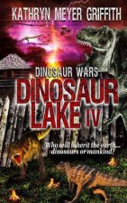 Dinosaur Lake IV: Dinosaur Wars