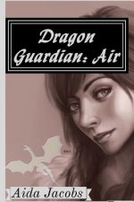 Dragon Guardian: Air