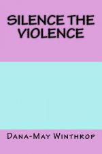 Silence the Violence