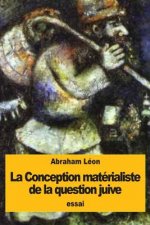 La Conception matérialiste de la question juive