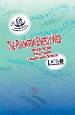The Plankton Energy Web, 2016 PCSB Teachers Learn and Write