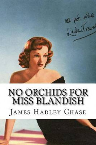 No Orchids for Miss Blandish