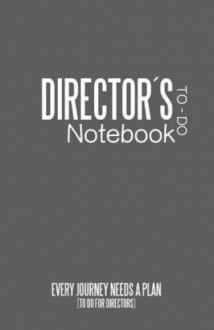 Directors To Do Notebook: To Do Cinema Notebooks for Cinema Artists