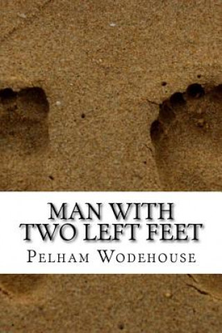 Man with Two Left Feet