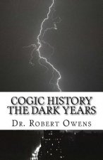 COGIC History The Dark Years