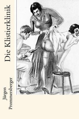 Die Klistierklinik